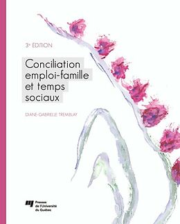 E-Book (epub) Conciliation emploi-famille et temps sociaux von Tremblay Diane-Gabrielle Tremblay