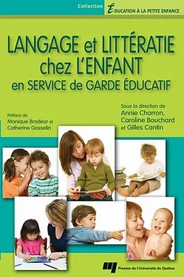 E-Book (epub) Langage et litteratie chez l'enfant en service de garde educatif von Charron Annie Charron