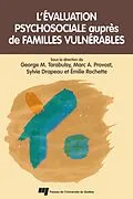 E-Book (epub) Evaluation psychosociale aupres de familles vulnerables von Tarabulsy George M. Tarabulsy