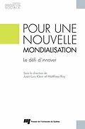 E-Book (epub) Pour une nouvelle mondialisation von Klein Juan-Luis Klein