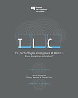 eBook (epub) TIC, technologies émergentes et Web 2.0 de Karsenti Thierry Karsenti, Collin Simon Collin