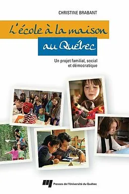 E-Book (epub) L'ecole a la maison au Quebec von Brabant Christine Brabant