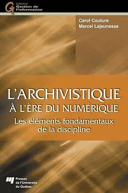 E-Book (epub) L'archivistique a l'ere du numerique von Couture Carol Couture