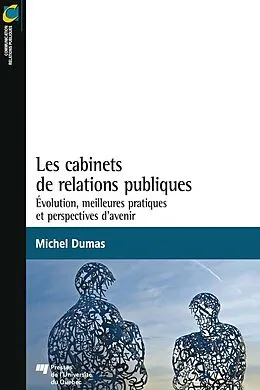 E-Book (epub) Les cabinets de relations publiques von Dumas Michel Dumas