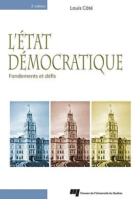 E-Book (epub) L'Etat democratique, 2e edition von Cote Louis Cote