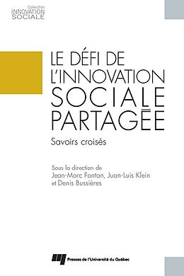 eBook (epub) Le defi de l'innovation sociale partagee de Fontan Jean-Marc Fontan