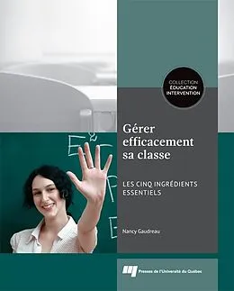 E-Book (epub) Gerer efficacement sa classe von Gaudreau Nancy Gaudreau