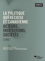 eBook (epub) La politique quebecoise et canadienne, 2e edition de Gagnon Alain-G. Gagnon