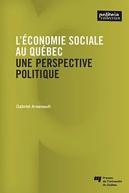 E-Book (epub) L'economie sociale au Quebec von Arsenault Gabriel Arsenault