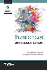 E-Book (epub) Trauma complexe von Milot Tristan Milot