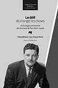 E-Book (epub) Le defi de changer les choses von Michaud Nelson Michaud