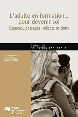 E-Book (epub) L'adulte en formation... pour devenir soi von Doucet Manon Doucet