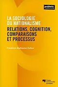 E-Book (epub) La sociologie du nationalisme von Dufour Frederick Guillaume Dufour