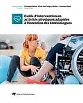 E-Book (epub) Guide d'intervention en activites physiques adaptees a l'intention des kinesiologues von Maiano Christophe Maiano