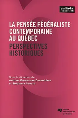 E-Book (epub) La pensee federaliste contemporaine au Quebec von Stephane Savard Stephane