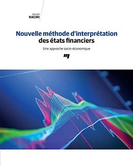 E-Book (epub) Nouvelle methode d'interpretation des etats financiers von Naciri Ahmed Naciri