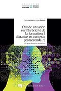E-Book (epub) Etat de situation sur l'hybridite de la formation a distance en contexte postsecondaire, tome 2 von Samson Ghislain Samson
