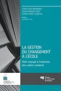 E-Book (epub) La gestion du changement a l'ecole von Brabant Christine Brabant
