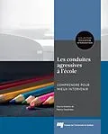 E-Book (epub) Les conduites agressives a l'ecole von Gaudreau Nancy Gaudreau