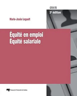 E-Book (epub) Équité en emploi - Équité salariale, 3e édition von Legault Marie-Josee Legault