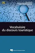 E-Book (epub) Vocabulaire du discours touristique von Kadri Boualem Kadri, Delaplace Marie Delaplace, Grenier Alain A. Grenier