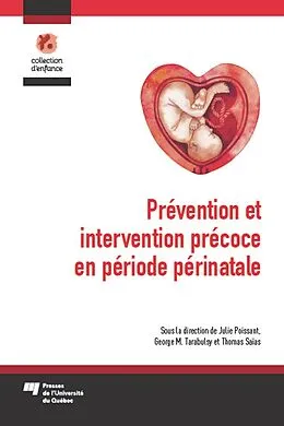 E-Book (epub) Prévention et intervention précoce en période périnatale von Poissant Julie Poissant, Tarabulsy George M. Tarabulsy, Sais Thomas Sais