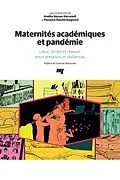 E-Book (epub) Maternités académiques et pandémie von Keyser-Verreault Amelie Keyser-Verreault, Pasche Guignard Florence Pasche Guignard