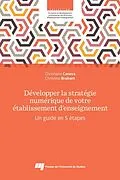 E-Book (epub) Développer la stratégie numérique de votre établissement d'enseignement von Caneva Christiane Caneva, Brabant Christine Brabant