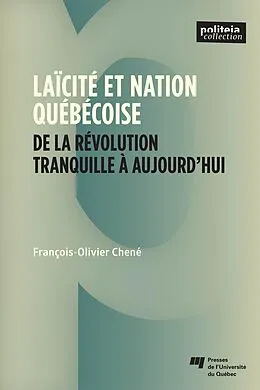 ePUB Laïcité et nation québécoise von Chene Francois-Olivier Chene