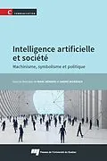 E-Book (epub) Intelligence artificielle et société von Menard Marc Menard, Mondoux Andre Mondoux