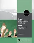 E-Book (epub) Gérer efficacement sa classe, 2e édition von Gaudreau Nancy Gaudreau