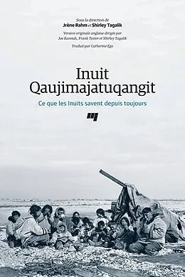 ePUB Inuit Qaujimajatuqangit von Karetak Joe Karetak, Tester Frank Tester, Tagalik Shirley Tagalik