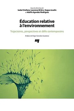 E-Book (epub) Éducation relative à l'environnement von Orellana Isabel Orellana, Briere Laurence Briere, Asselin Hugue Asselin