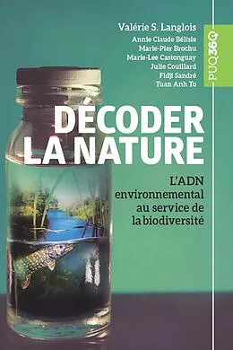 ePUB Decoder la nature von Langlois Valerie S. Langlois, Belisle Annie Claude Belisle, Brochu Marie-Pier Brochu