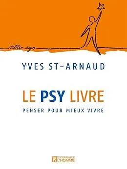 E-Book (epub) Le psy livre von St-Arnaud Yves St-Arnaud