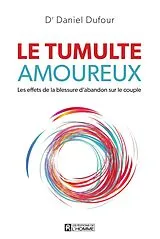E-Book (epub) Le tumulte amoureux von Dufour Daniel Dufour