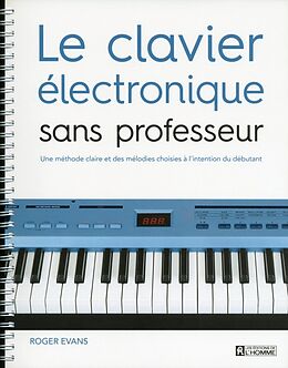 Broschiert Le clavier électronique sans professeur von Roger Evans