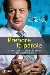 eBook (epub) Prendre la parole de Mongrain Jean-Luc Mongrain