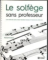 Broschiert Le solfège sans professeur von Roger Evans