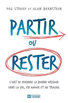 eBook (epub) Partir ou rester de Bernstein Alan Bernstein, Streep Peg Streep