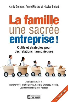E-Book (epub) La famille, une sacrée entreprise! von Beffort Nicolas Beffort, Germain Annie Germain, Richard Annie Richard