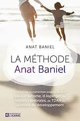 E-Book (epub) La méthode Anat Baniel von Baniel Anat Baniel