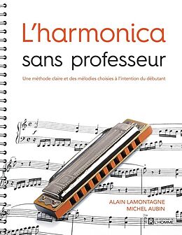 Broschiert L'harmonica sans professeur von Alain; Aubin, Michel Lamontagne