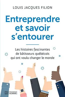 E-Book (epub) Entreprendre et savoir s'entourer von Louis Jacques Filion Louis Jacques Louis Jacques Filion
