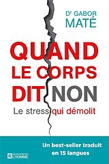 eBook (epub) QUAND LE CORPS DIT NON (NE) de Mate Gabor Mate