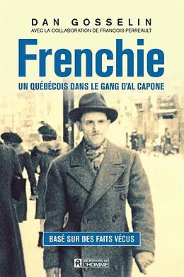 E-Book (epub) Frenchie von Gosselin Dan Gosselin, Perreault Francois Perreault