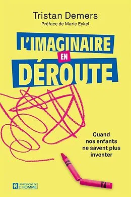 E-Book (epub) L'imaginaire en déroute von Demers Tristan Demers