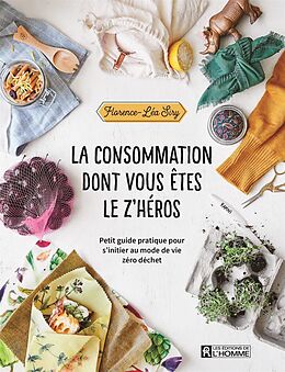 eBook (pdf) La consommation dont vous êtes le z'héros de Siry Florence Lea Siry