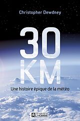 eBook (epub) 30 km de Dewdney Christopher Dewdney