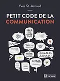 E-Book (epub) Petit code de la communication (NE) von St-Arnaud Yves St-Arnaud